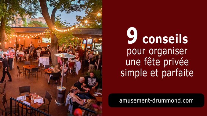 organisez une fête privée