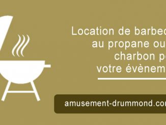 Location de barbecue au propane ou au charbon
