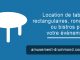 Location de tables rondes et rectangulaires pour votre évènement