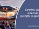 planifier un festival ou un spectacle en plein air